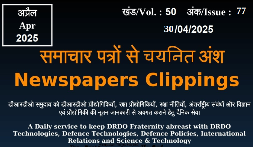 DRDO News - 30 April 2025