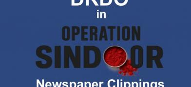DRDO News Operation Sindoor 07 to 31 May 2025