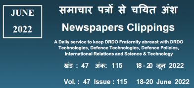 DRDO News - 18 to 20 June 2022