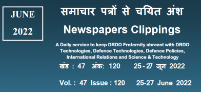 DRDO News - 25 to 27 June 2022