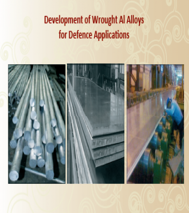 Development of Wrought Al Alloys for Defence Applications