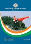 Unmanned Aircraft Systems: A Global View