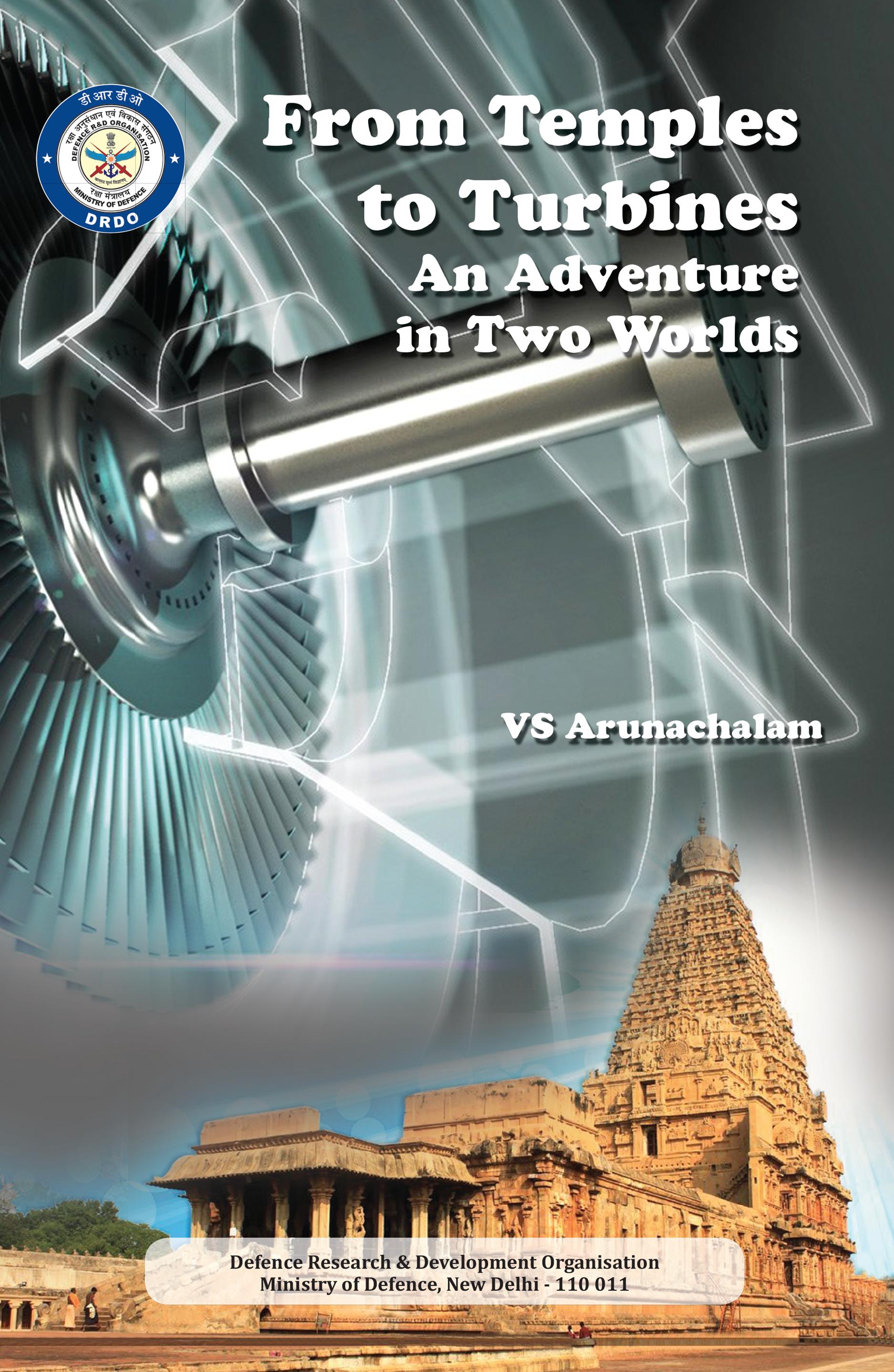 From Temples to Turbines An Adventure in Two Worlds