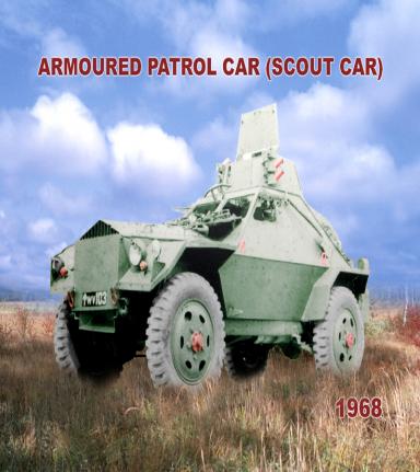 Armoured Patrol Car (Scout Car)
